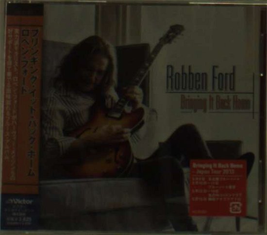 Cover for Robben Ford · Bringing It Back Home (CD) [Japan Import edition] (2013)