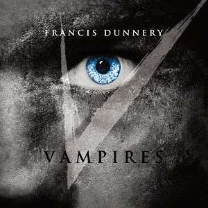 Cover for Francis Dunnery · Vampires (CD) (2016)