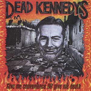 Give Me Convenience or Give Me Death (Best) - Dead Kennedys - Musik - TEICHIKU - 4988004087400 - 2 november 2021