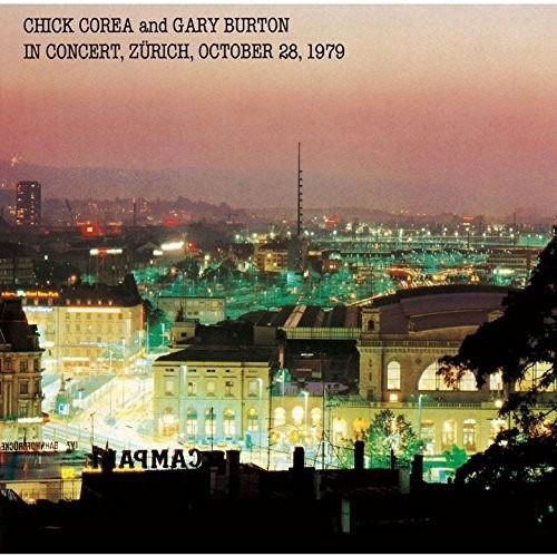 In Concert. Zurich1979 (Gary Burton)  <limited> - Chick Corea - Musiikki - UNIVERSAL MUSIC CLASSICAL - 4988031337400 - keskiviikko 26. kesäkuuta 2024