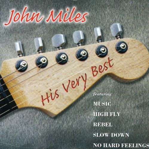 His Very Best - John Miles - Musik - MUSIC CLUB - 5014797294400 - 12. oktober 2000