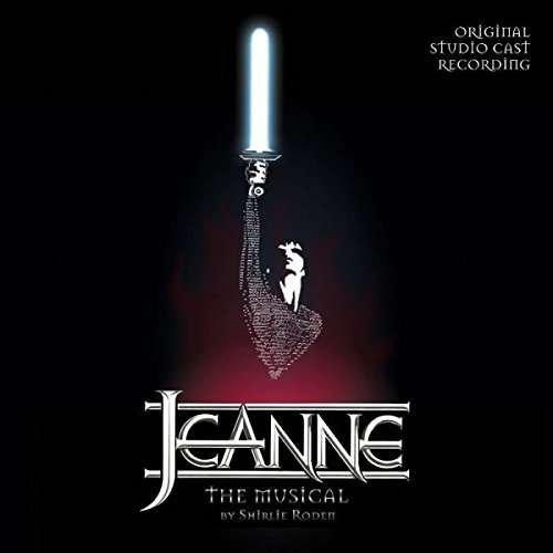 Jeanne-the Musical / O.s.t. - Jeanne-the Musical / O.s.t. - Muziek - IMT - 5055122190400 - 2 juni 2015