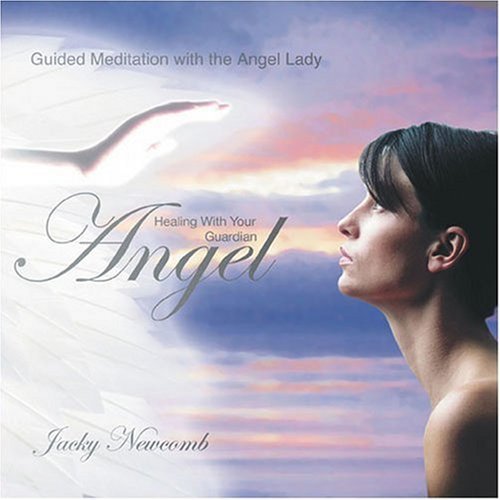 Cover for Jacky Newcomb · Healing With Your Guardia (CD) (2007)