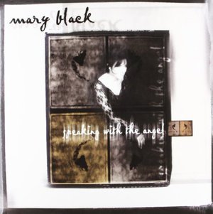Cover for Mary Black · Speaking With The Angel (LP) [Remastered, 180 gram edition] (2020)