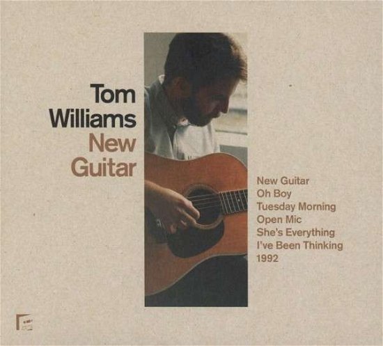 Cover for Tom Williams · New Guitar (CD) (2015)