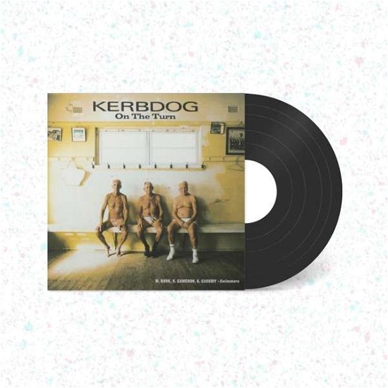 Cover for Kerbdog · On The Turn (LP) [Limited edition] (2021)