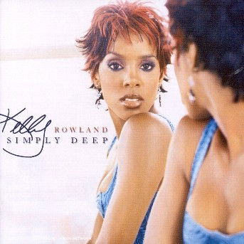 Simply Deep - Kelly Rowland - Musikk - SONY - 5099750960400 - 