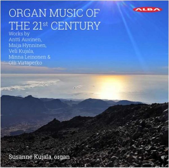Cover for Auvinen / Kujala · Organ Music of 21st Century (CD) (2020)