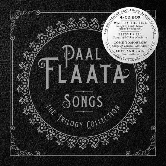 Cover for Paal Flaata · Songs - The Trilogy Collection (CD) (2017)