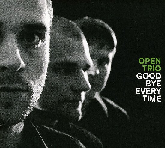 Cover for Open Trio · Goodbye Everytime (CD) (2010)