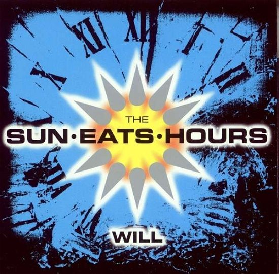 Cover for Sun Eats Hours · Will (CD) (2010)