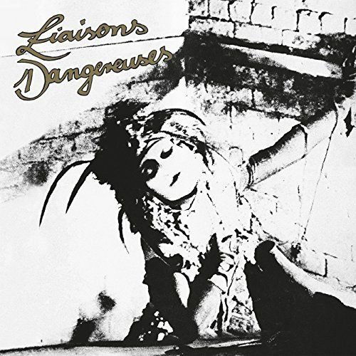 Liaisons Dangereuses (LP) [Remastered edition] (2015)