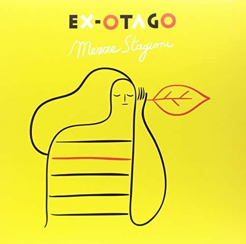Cover for Ex-Otago · Mezze Stagioni (LP) (2017)