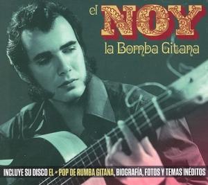 Cover for El Noy · La Bomba Gitana (CD) (2017)