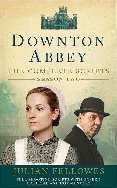Cover for Julian Fellowes · Downton Abbey: Series 2 Scripts (Official) (Paperback Bog) (2013)