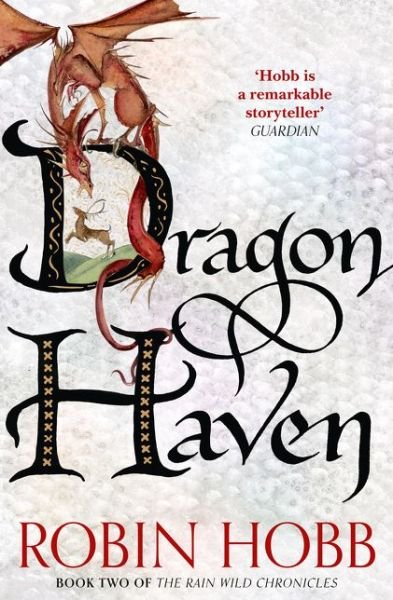 Cover for Robin Hobb · Dragon Haven - The Rain Wild Chronicles (Taschenbuch) (2015)