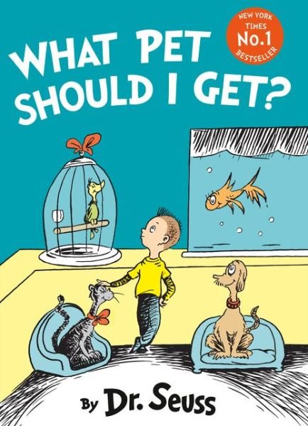 Cover for Dr. Seuss · What Pet Should I Get? (Taschenbuch) (2017)