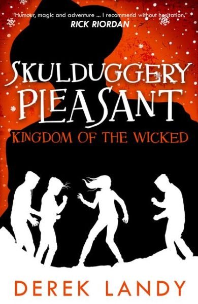 Cover for Derek Landy · Kingdom of the Wicked (Pocketbok) (2019)