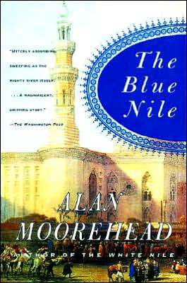 The Blue Nile - Alan Moorehead - Books - HarperCollins - 9780060956400 - October 17, 2000