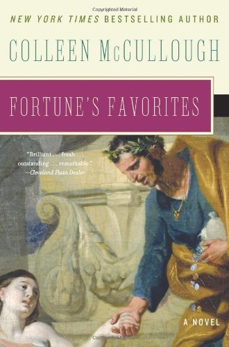 Fortune's Favorites - Masters of Rome - Colleen McCullough - Books - HarperCollins - 9780061582400 - November 11, 2008