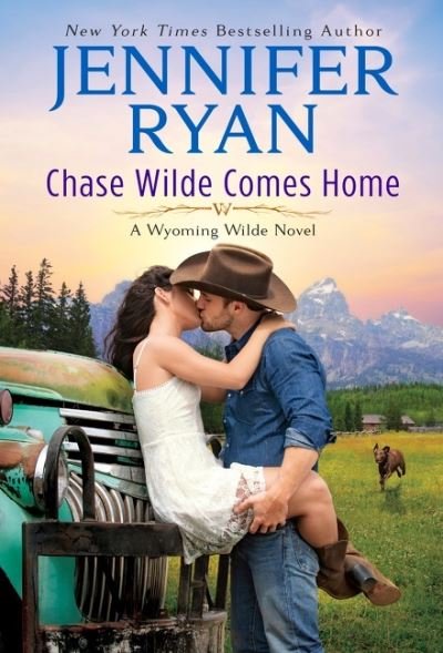 Cover for Jennifer Ryan · Chase Wilde Comes Home: A Wyoming Wilde Novel - Wyoming Wilde (Paperback Bog) (2022)