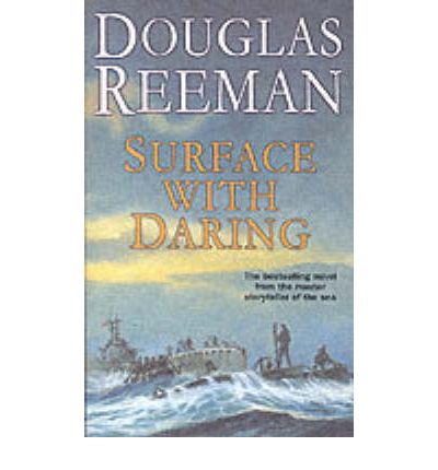 Surface With Daring - Douglas Reeman - Books - Cornerstone - 9780099145400 - May 24, 1984