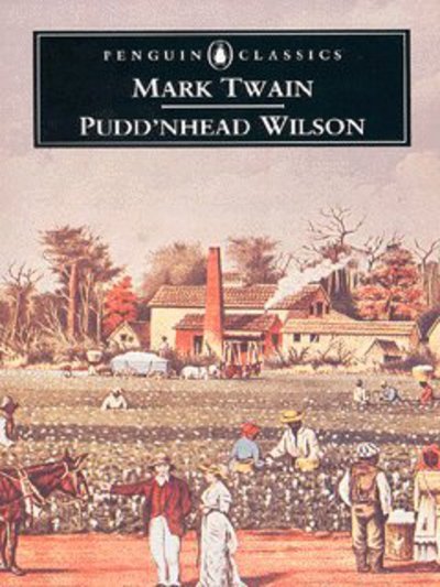 Cover for Mark Twain · Pudd'nhead Wilson (Paperback Book) (2004)
