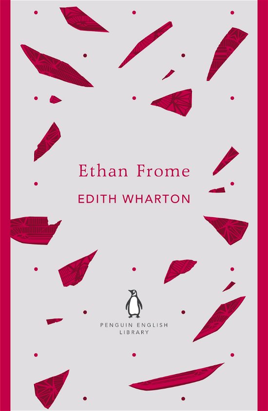 Cover for Edith Wharton · Ethan Frome - The Penguin English Library (Pocketbok) (2012)