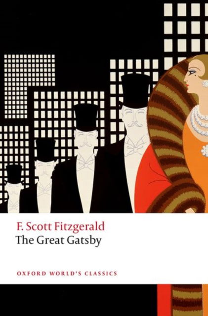 Cover for F. Scott Fitzgerald · The Great Gatsby - Oxford World's Classics (Paperback Book) [2 Revised edition] (2025)