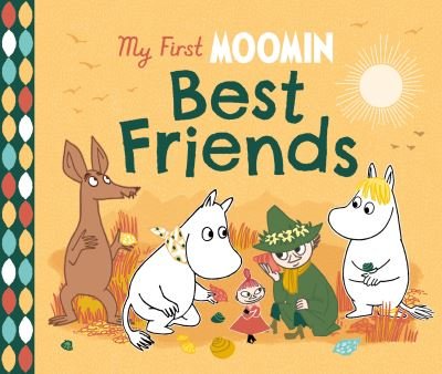 Cover for Tove Jansson · My First Moomin: Best Friends (Board book) (2023)