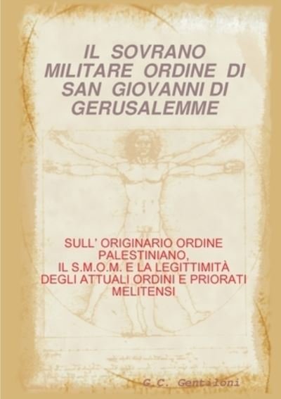 Cover for G C Gentiloni · Il Sovrano Militare Ordine Di San Giovanni Di Gerusalemme (Pocketbok) (2019)