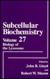 Cover for Biology of th Lysosome (Innbunden bok) (1996)