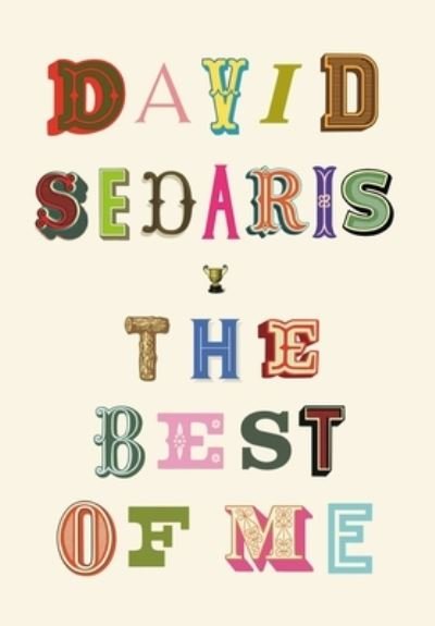 Cover for David Sedaris · The Best of Me (Paperback Book) (2021)