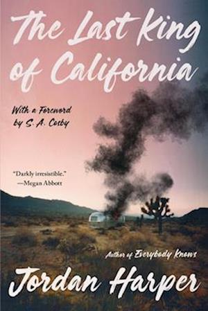 Jordan Harper · Last King of California (Book) (2024)