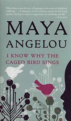 Cover for Maya Angelou · I Know Why the Caged Bird Sings (Paperback Book) [Reissue edition] (2009)