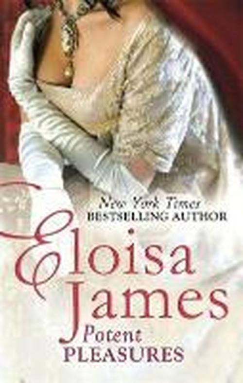 Cover for Eloisa James · Potent Pleasures - Pleasures Trilogy (Paperback Book) (2014)