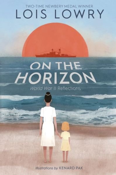 Cover for Lois Lowry · On the Horizon (Innbunden bok) (2020)