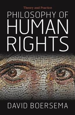 Cover for David Boersema · Philosophy of Human Rights: Theory and Practice (Hardcover Book) (2019)