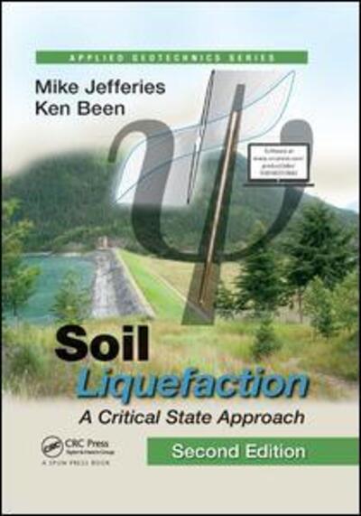 Cover for Mike Jefferies · Soil Liquefaction: A Critical State Approach, Second Edition - Applied Geotechnics (Paperback Book) (2019)