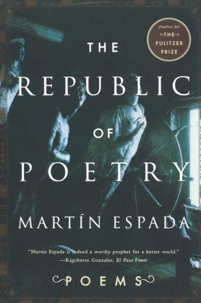 Cover for Martin Espada · The Republic of Poetry: Poems (Paperback Book) (2008)