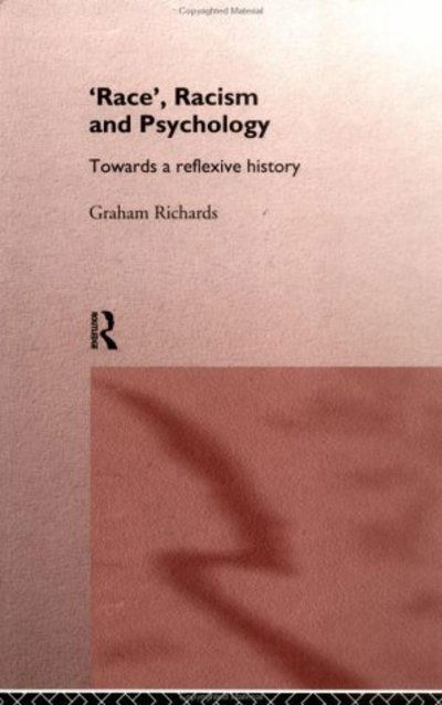 Cover for Graham Richards · Race, Racism and Psychology (Hardcover Book) (1997)