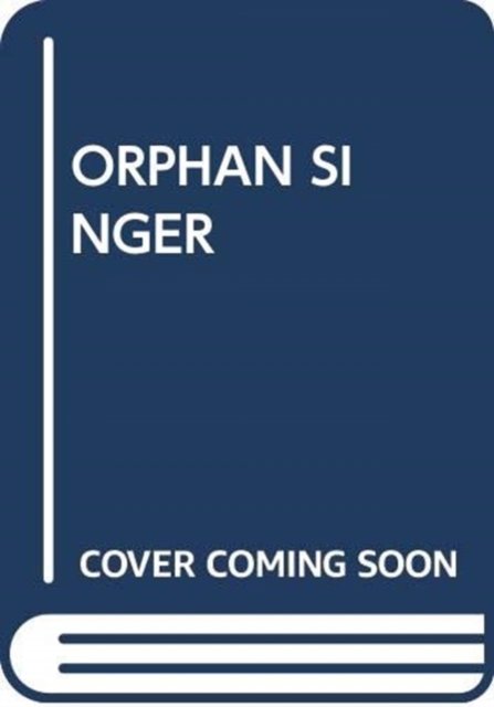 Cover for Scholastic · Orphan Singer - My Arabic Library (Taschenbuch) (2018)