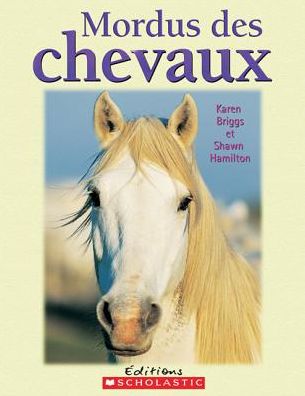 Cover for Karen Briggs · Mordus Des Chevaux (Paperback Book) (2005)