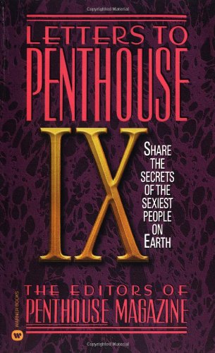 Cover for Penthouse International · Letters to Penthouse Ix: Share the Secrets of the Sexiest People on Earth (Vol Ix) (Paperback Book) (1999)