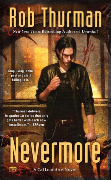 Cover for Rob Thurman · Nevermore: A Cal Leandros Novel (Paperback Book) (2015)