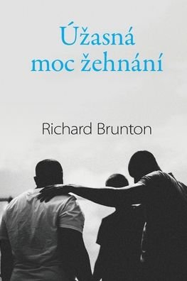 Cover for Richard Brunton · Uzasna moc zehnani (Pocketbok) (2022)