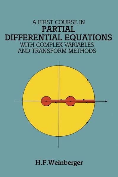 Cover for Christopher Santoro · A First Course in Partial Differential Equations with Complex Variables and Transform Methods - Dover Books on Mathema 1.4tics (Paperback Book) [New edition] (2003)