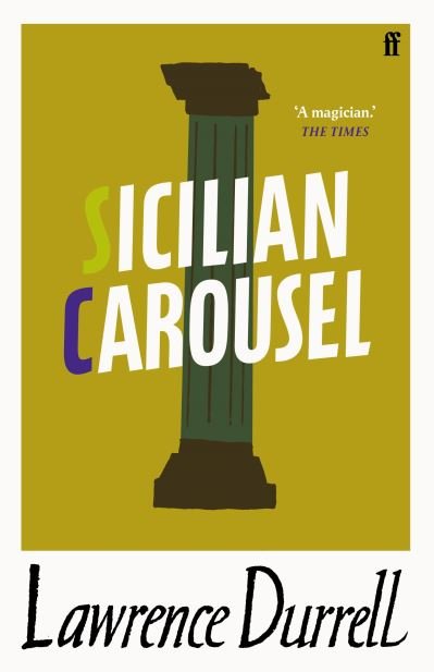 Cover for Lawrence Durrell · Sicilian Carousel (Taschenbuch) [Main edition] (2021)