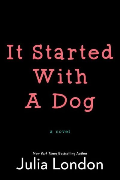 Cover for Julia London · It Started With a Dog (Paperback Book) (2021)