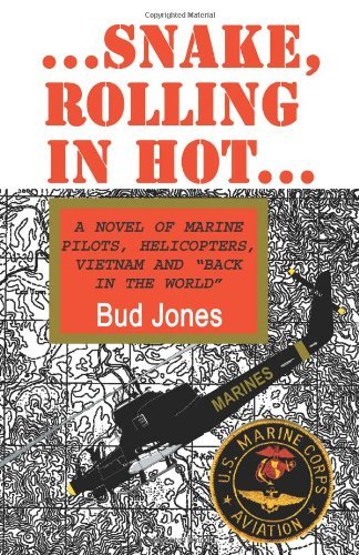 Cover for Bud Jones · Snake, Rolling in Hot (Pocketbok) (2000)